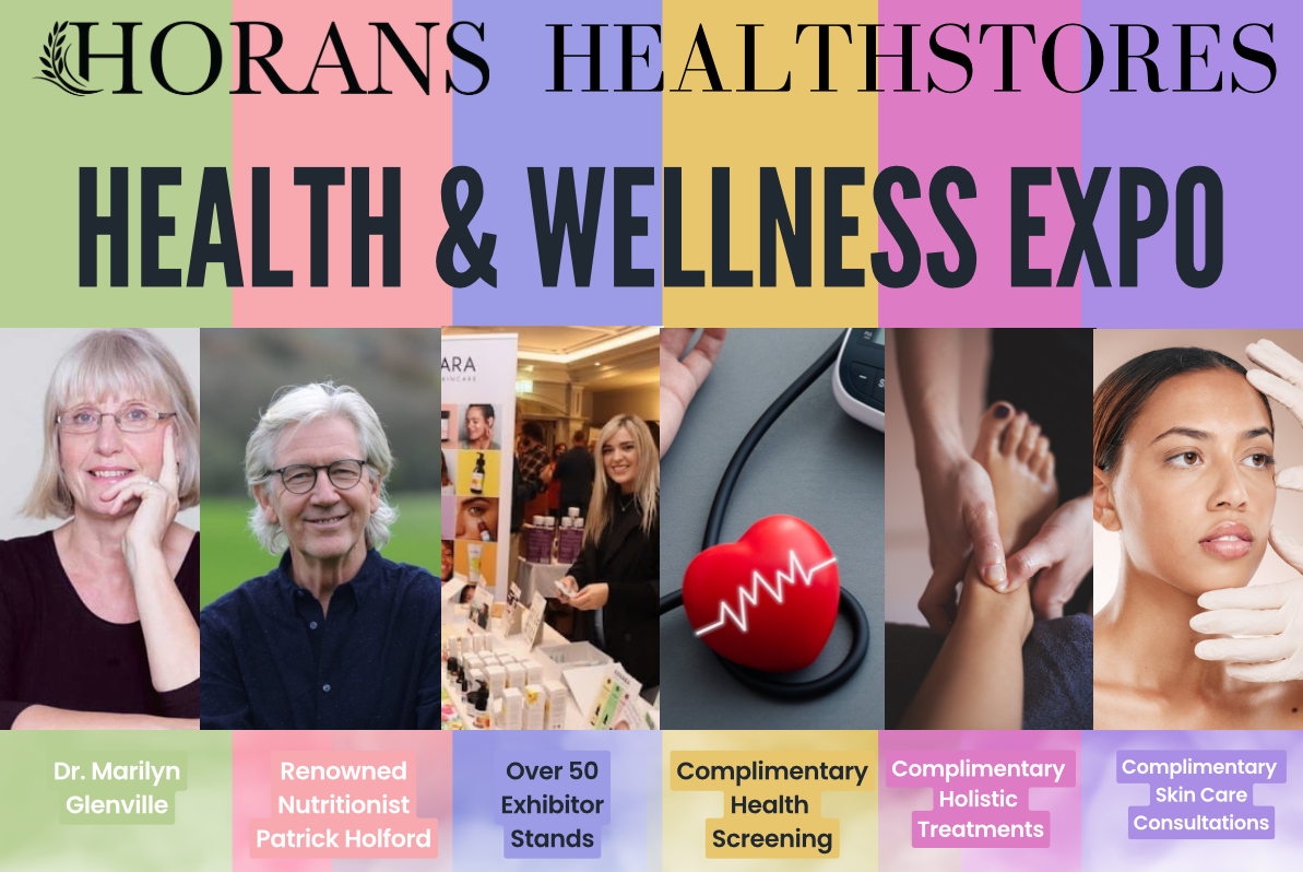 Our Annual health & Wellness Expo 2024 - This September 28th & 29th - Horans Healthstore