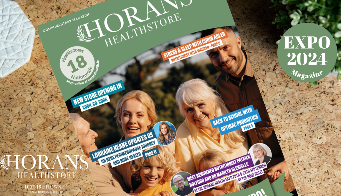 Read our latest Magazine here - Horans Healthstore